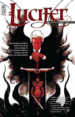Holly Black: Lucifer Vol. 3 Blood In The Streets (2017)