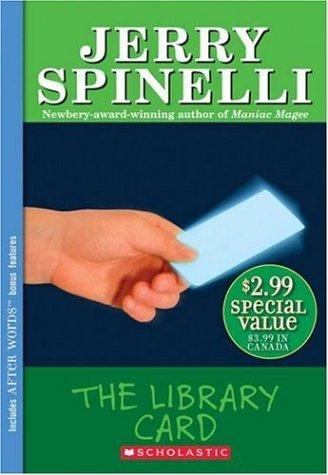 Jerry Spinelli: Library Card (After Words) (2006, Scholastic)