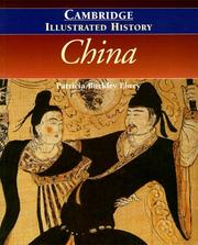 Patricia Buckley Ebrey: The Cambridge Illustrated History of China (Cambridge Illustrated Histories) (1999, Cambridge University Press)