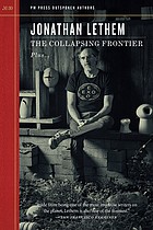 Jonathan Lethem: The Collapsing Frontier (2023, PM Press)