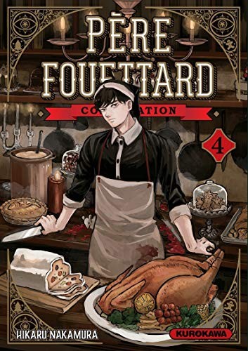 Hikaru Nakamura, Sarah Provost: Père Fouettard Corporation - tome 4 (Paperback, 2020, KUROKAWA)