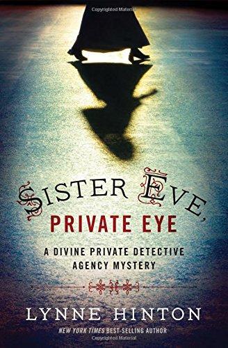 Lynne Hinton: Sister Eve, Private Eye (2014)