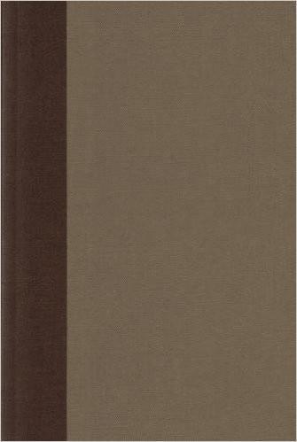 ESV Bibles by Crossway: ESV Reader's Bible (Cloth Over Board, Timeless) (2014)