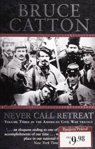 Bruce Catton: The centennial history of the Civil War (1965, Fall River Press)