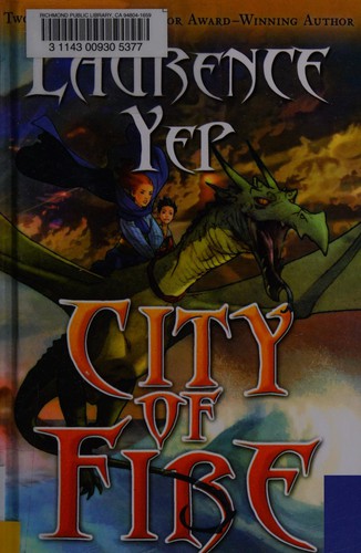 Laurence Yep: City of Fire (2011, Paw Prints)