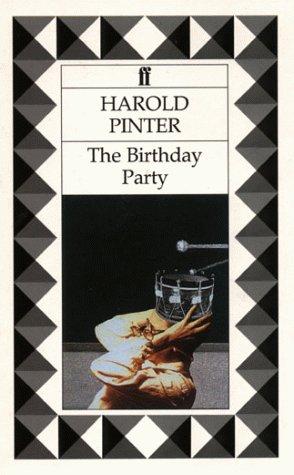 Harold Pinter: The Birthday Party (Pinter Plays) (1991, Faber and Faber)