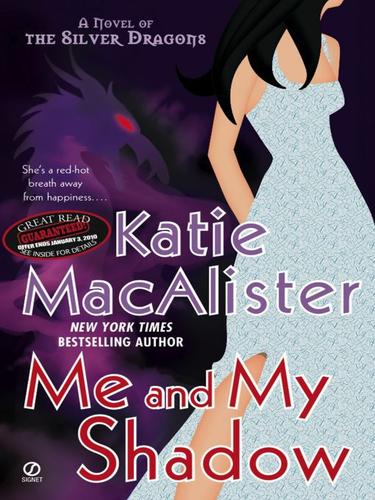 Katie MacAlister: Me and My Shadow (EBook, 2009, Penguin USA, Inc.)