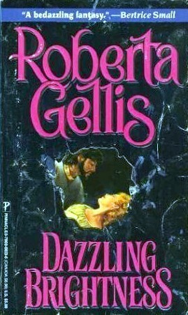 Roberta Gellis: Dazzling Brightness (Paperback, Pinnacle)