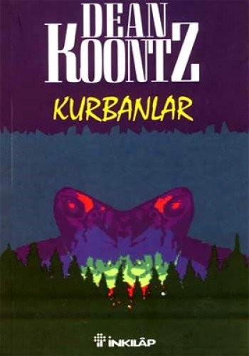 Dean Koontz: Kurbanlar. (Turkish language, 1989, Inkilap Kitabevi)