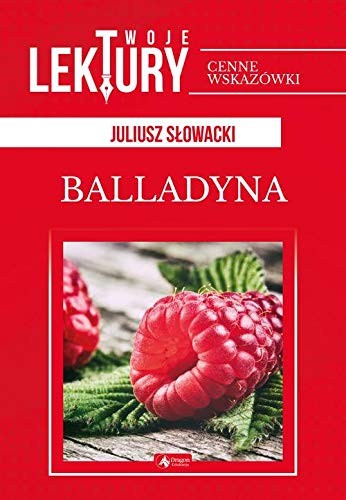 Juliusz Slowacki: Balladyna (Hardcover, Dragon)