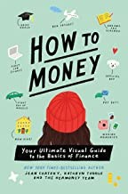 Nina Cosford, Jean Chatzky, Kathryn Tuggle: How to Money (2022, Roaring Brook Press)