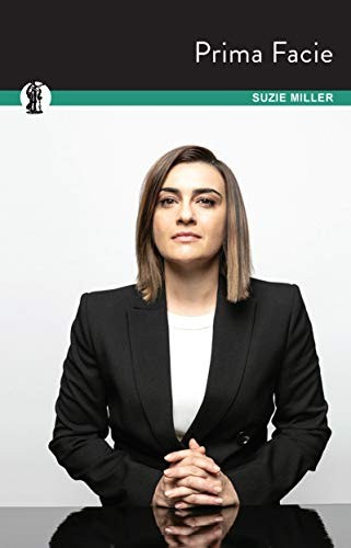Suzie Miller: Prima Facie (2019, Currency Press, Currency Press Pty.Ltd (AUS))