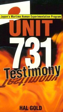Hal Gold: Unit 731 Testimony (Paperback, Tuttle Publishing)