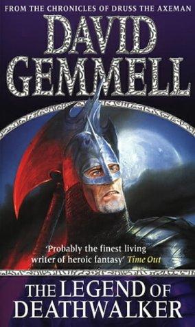 David A. Gemmell: The Legend of Death Walker (Paperback, 1997, Bantam Books)