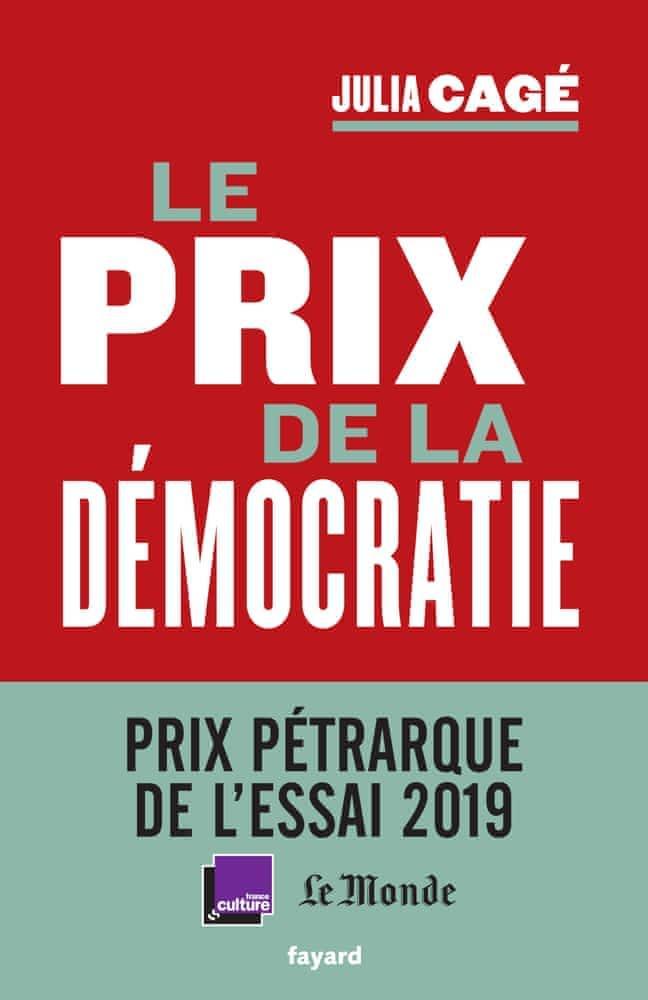 Julia Cagé: Le prix de la démocratie (French language)