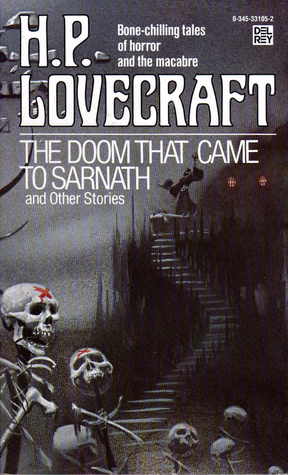 H.P. Lovecraft: The Doom That Came to Sarnath (1976, Ballantine Books)