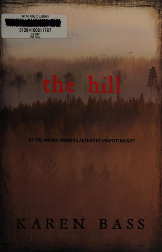 Karen Bass: Hill (2016, Pajama Press)