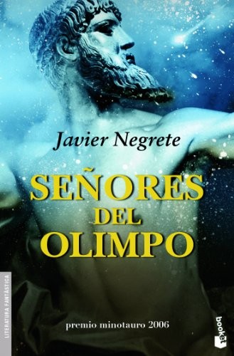 Javier Negrete: Señores del Olimpo (Paperback, Booket)