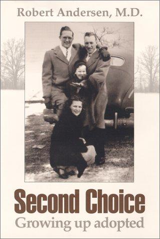Robert Andersen: Second Choice (Paperback, Badger Hill Press)