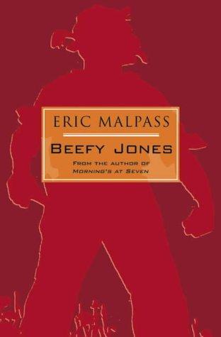 Eric Malpass: Beefy Jones (Paperback, 2001, House of Stratus)