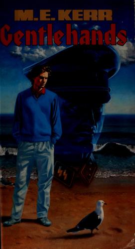 M. E. Kerr: Gentlehands (Paperback, 1990, Harper & Row)