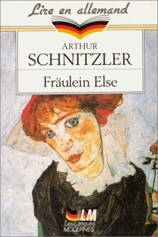 Arthur Schnitzler, Herma Bouvier, Margit Schön: Fräulein Else (Paperback, French language, 2003, Le Livre de Poche)