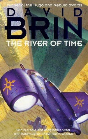 David Brin: River of Time (1997, Firebird Distributing)