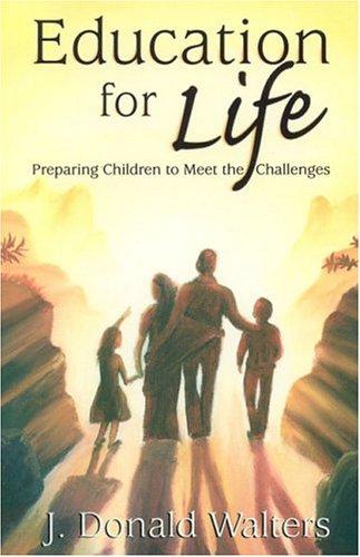 Goswami Kriyananda (Donald Walters): Education for life (Paperback, 1997, Crystal Clarity)