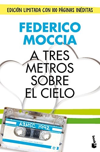 Federico Moccia: A tres metros sobre el cielo (Hardcover, Booket)