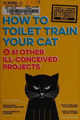 Bathroom Readers' Institute: How to toilet train your cat (2015)