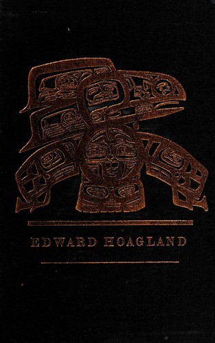 Edward Hoagland: Notes from the century before (1969, Random House)