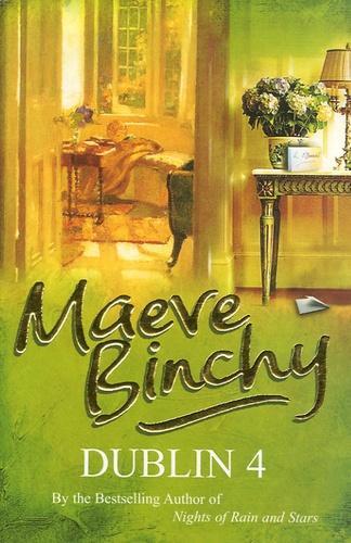 Maeve Binchy: Dublin 4