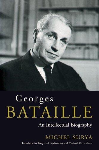 Michel Surya, Krzysztof Fijalkowsk, Michael Richardson: Georges Bataille