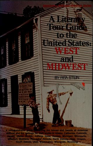Rita Stein: A literary tour guide to the United States, West, and Midwest (1979, Morrow)