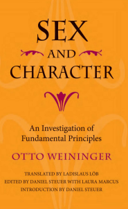 Otto Weininger: Sex and Character (2005, Indiana University Press)