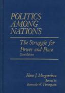 Hans Joachim Morgenthau: Politics among nations (1985, Knopf, Distributed by Random House)
