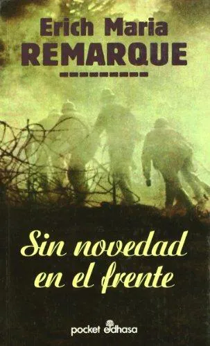 Erich Maria Remarque: Sin Novedad en el Frente (Paperback, Spanish language, 1994, Edhasa)