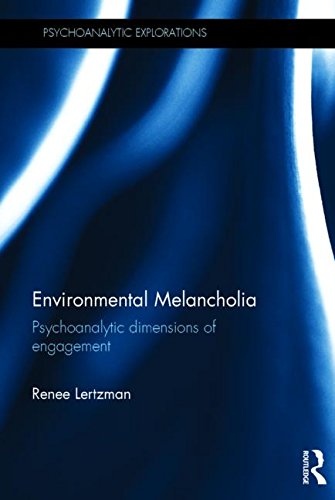 Renee Lertzman: Environmental Melancholia (Hardcover, 2015, Routledge)