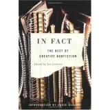 Lee Gutkind: In Fact : The Best of Creative Nonfiction (2005, W.W. Norton & CO.)
