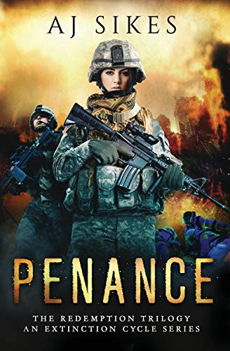 Nicholas Sansbury Smith, AJ Sikes: Penance (Paperback, 2019, Independently Published, Independently published)