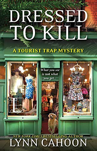 Lynn Cahoon: Dressed To Kill (Paperback, 2015, Lyrical Underground)