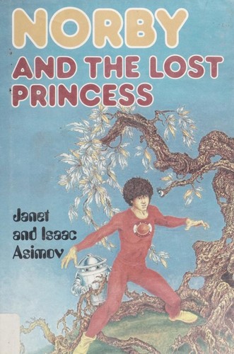 Janet Asimov: Norby and the lost princess (1985, Walker)