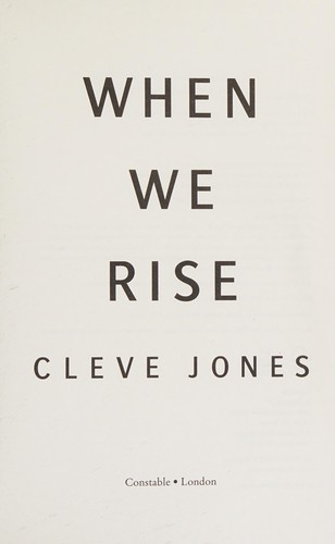 Cleve Jones: When We Rise (2017, Little, Brown Book Group Limited)