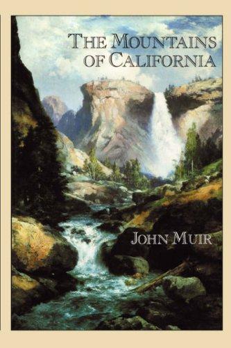 John Muir: The  mountains of California (1988, Fulcrum)