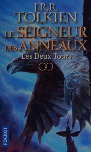 J. R. R. Tolkien: Les Deux Tours (Paperback, French language, 2017, Christian Bourgois)