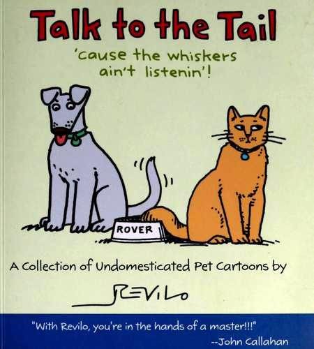 Revilo: Talk to the Tail (Paperback, 2003, Hallmark Books)