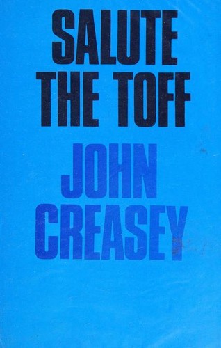 John Creasey: Salute the Toff (1972, Lythway Press Ltd)