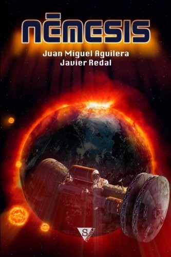 Juan Miguel Aguilera, Javier Redal: Némesis (Paperback, Sportula)