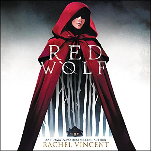 Rachel Vincent: Red Wolf (AudiobookFormat, 2021, HarperCollins B and Blackstone Publishing)