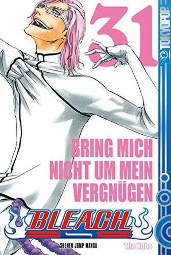 Tite Kubo: Bleach 31 (Paperback, TOKYOPOP GmbH)